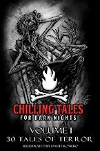 Chilling Tales for Dark Nights: 30 Tales of Terror