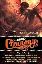 The Book of Cthulhu: Tales Inspired by H. P. Lovecraft