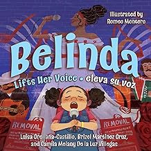 Belinda Lifts Her Voice / Belinda eleva su voz: (Bilingual English - Spanish): 0