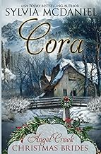 Cora: (Angel Creek Christmas Brides Book 23)