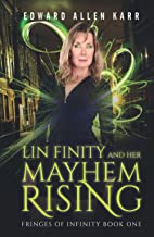 Lin Finity And Her Mayhem Rising