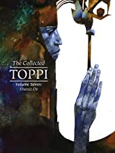 The Collected Toppi 7: Sharaz-de