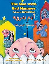 The Man with Bad Manners: Bilingual English-Dari Edition