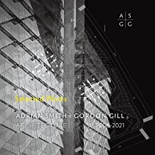 Adrian Smith + Gordon Gill Architecture, 2006-2020