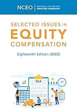 Selected Issues in Equity Compensation, 18th Ed