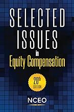 Selected Issues in Equity Compensation, 20th Ed