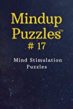 Mindup Puzzles 17: Mind Stimulation Puzzles
