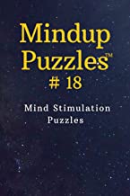 Mindup Puzzles 18: Mind Stimulation Puzzles