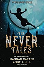 The Never Tales: Volume One: 1