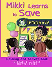 Mikki Learns To Save: Coloring and Activity Book