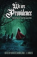 We Are Providence: Tales of Horror from the Ocean State