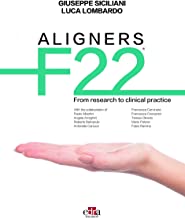 Aligners F22. From research to clinical practice