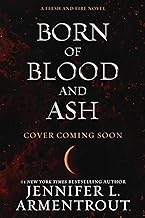 Born of Blood and Ash: 2