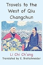 Travels to the West of Qiu Changchun