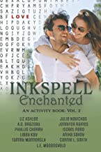 Inkspell Enchanted: An Activity Book: Volume 2