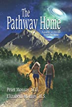 The Pathway Home: A Guide to Divine Inner Healing