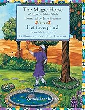The Magic Horse / Het toverpaard: Bilingual English-Dutch Edition / Tweetalige Engels-Nederlands editie