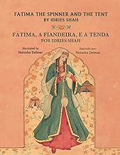 Fatima the Spinner and the Tent / Fátima, a Fiandeira, e a Tenda: Bilingual English-Portuguese Edition / edição bilíngue em inglês-português