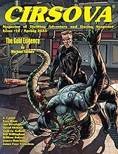 Cirsova Magazine of Thrilling Adventure and Daring Suspense Issue #14 / Spring 2023