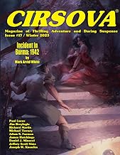 Cirsova Magazine of Thrilling Adventure and Daring Suspense Issue #17 / Winter 2023