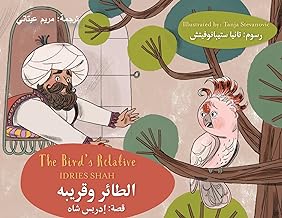 The Bird's Relative: Bilingual English-Arabic Edition