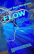 FLOW: Procrastination and ADHD Cure for Productivity Subconscious Morning Re-Programming Hypnosis-like NLP Script