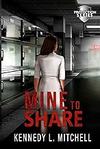 Mine to Share Special Edition Hardback: A MFM Standalone Romantic Suspense Novel