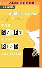 The Spies That Bind: A Gallagher Girls Prequel