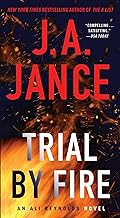 Trial by Fire: A Novel of Suspense: Volume 5