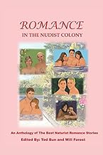 Romance in the Nudist Colony: An Anthology of Short Stories