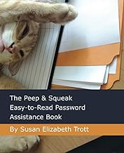 The Peep & Squeak Easy-to-Read Password Assistance Book