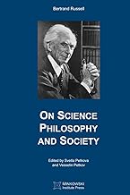 On Science, Philosophy and Society