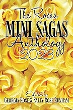 The Roses Mini Sagas Anthology 2023