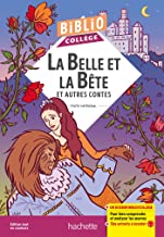 Bibliocollège - La Belle et la Bête et autres contes: Bibliocollège - La Belle et la Bête et autres contes - n° 68