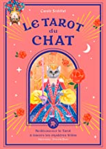 Tarot du chat: Le livre et le jeu de 78 cartes