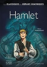 Hamlet: Les classiques en romans graphiques