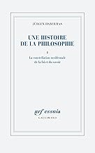 Foi et Savoir T1 - une Nouvelle Histoire de la Philosophie