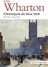 Chroniques de New York: Romans, nouvelles