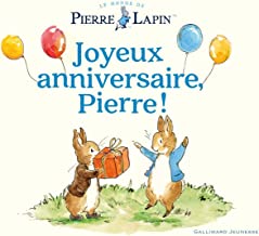 Bon anniversaire, Pierre