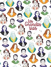 Les Grandes Vies: Coffret en 6 volumes : Simone Veil ; Molière ; Gisèle Halimi ; Frida Kahlo ; Henry David Thoreau ; Léonard de Vinci