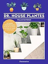 Dr. House Plantes: Le guide indispensable pour des plantes d'intérieur saines et épanouies