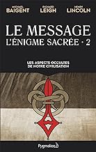 L'ENIGME SACREE -2- LE MESSAGE