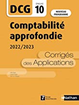 Comptabilité approfondie 2020/2021 - DCG - Epreuve 10 - Corrigés des applications - 2022