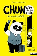 Chun le panda baby-sitter - 33 rue des Tilleuls