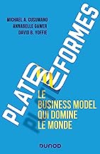 Plateformes: Le business model qui domine le monde