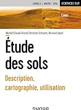 Etude des sols: Description, cartographie, utilisation
