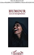 Humour: Sens et interprétation
