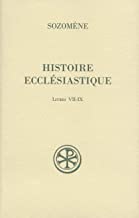 Histoire ecclésiastique : Livres VII-IX
