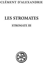 Les Stromates: Stromates III