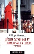 L'Eglise catholique et le communisme en Europe
